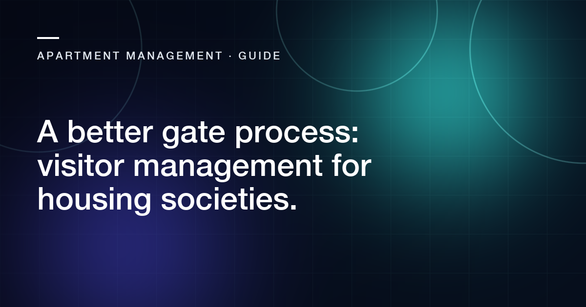 Abstract cover for the article: A better gate process: visitor management for housing societies.